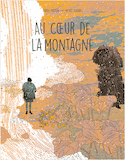 Au cœur de la montagne